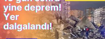 15 Gün sonra yine deprem! Yer dalgalandı! İşte deprem anı…