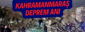 Kahramanmaraş en çarpıcı deprem anı görüntüleri